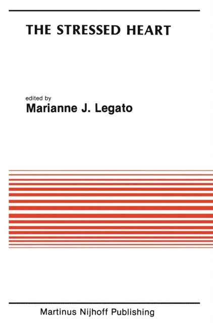 Marianne J. Legato - Stressed Heart, E-bok