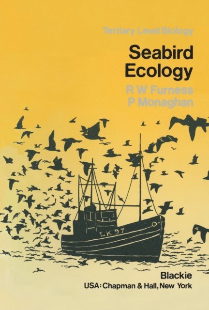 R. W. Furness - Seabird Ecology, E-bok