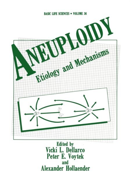 Vicki Dellarco - Aneuploidy, E-bok