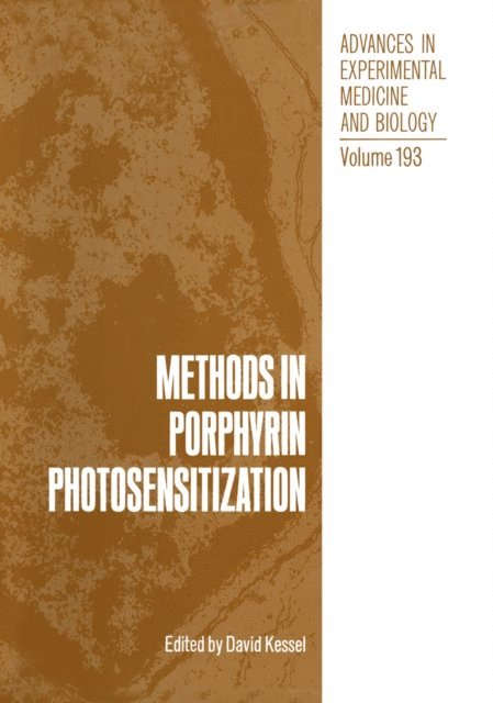 David Kessel - Methods in Porphyrin Photosensitization, E-bok