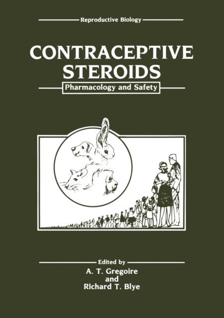 A. T. Gregoire - Contraceptive Steroids, E-bok