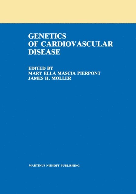 James H. Moller, Mary Ella Mascia Pierpont - Genetics of Cardiovascular Disease, E-bok