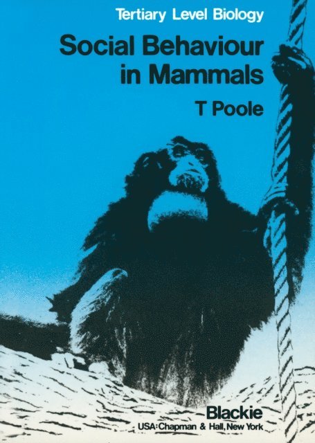 Trevor B. Poole - Social Behaviour in Mammals, E-bok