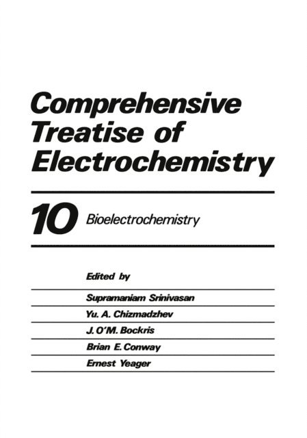 E. Yeager, Brian E. Conway, Peter Horsman - Comprehensive Treatise of Electrochemistry, E-bok