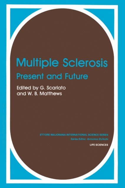 W.B. Matthews, G. Scarlato - Multiple Sclerosis, E-bok