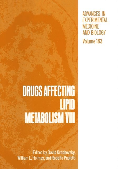 David Kritchevsky - Drugs Affecting Lipid Metabolism VIII, E-bok