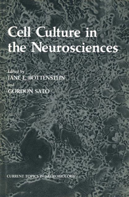 Jane Bottenstein - Cell Culture in the Neurosciences, E-bok