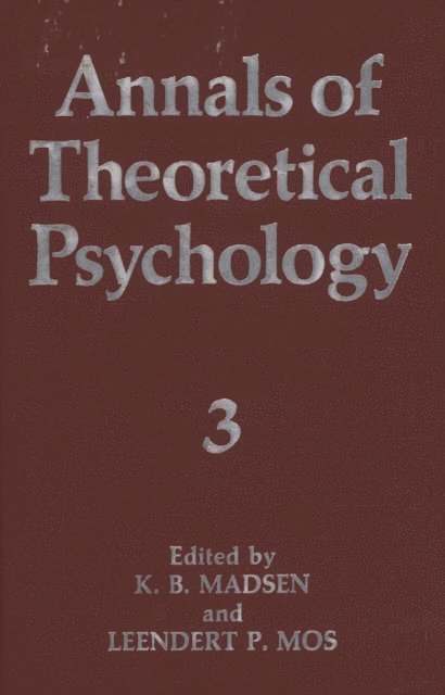 Leendert P. Mos, K.B. Madsen - Annals of Theoretical Psychology, E-bok