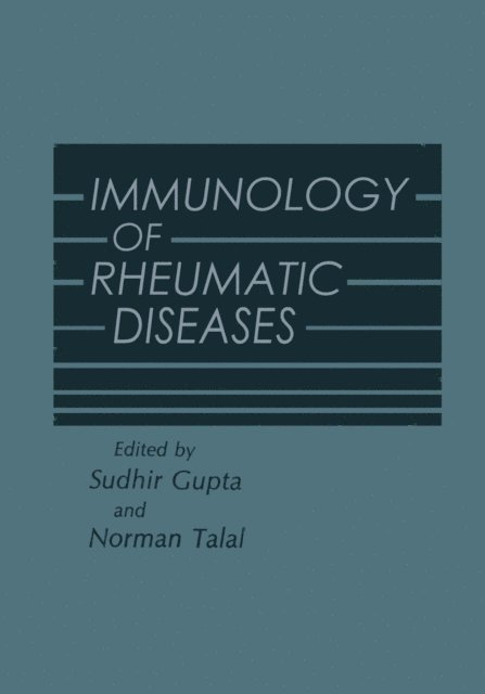Sudhir Gupta - Immunology of Rheumatic Diseases, E-bok