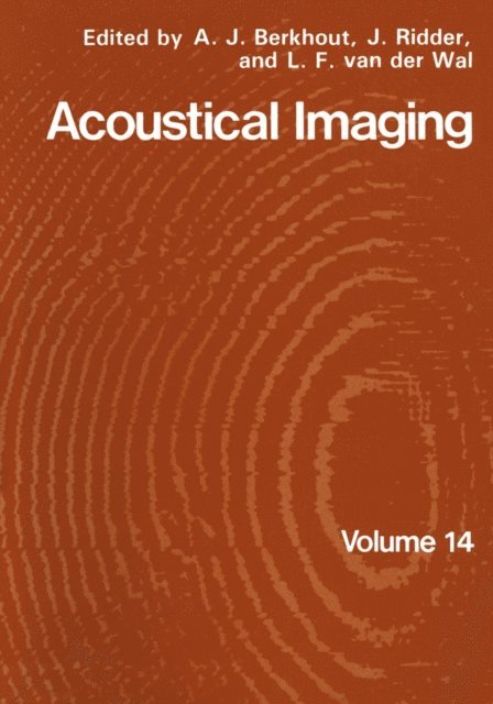 L.F. van der Wal, J. Ridder, A.J. Berkhout - Acoustical Imaging, E-bok