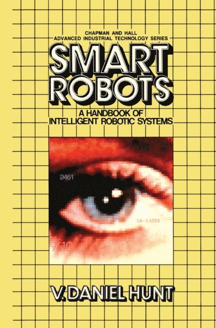 V. Hunt - Smart Robots, E-bok
