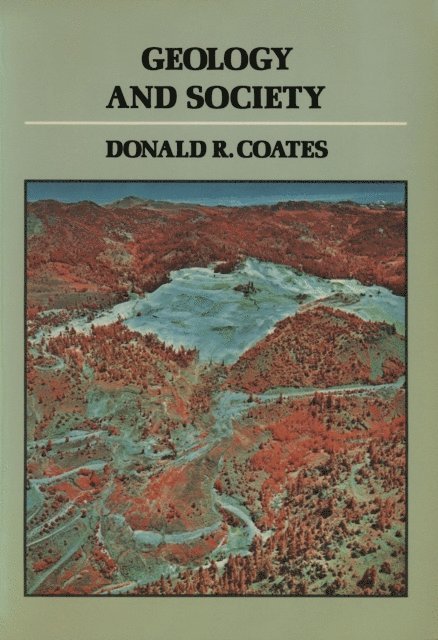 Donald Robert Coates - Geology and Society, E-bok