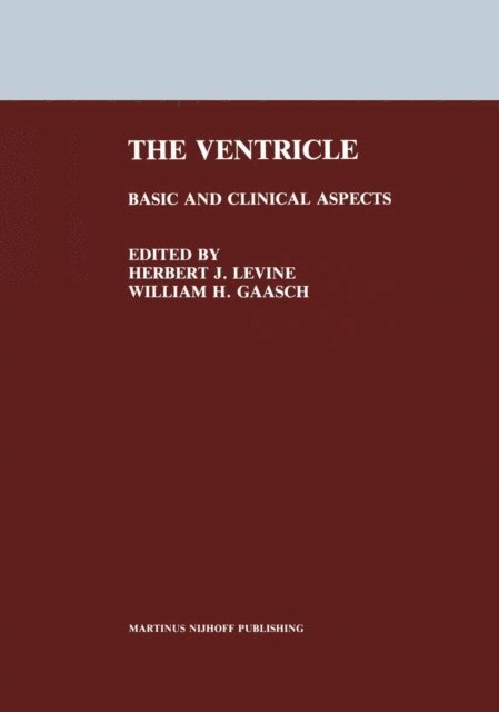 William H. Gaasch, Herbert J. Levine - Ventricle, E-bok