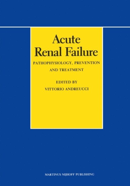 V.E. Andreucci - Acute Renal Failure, E-bok
