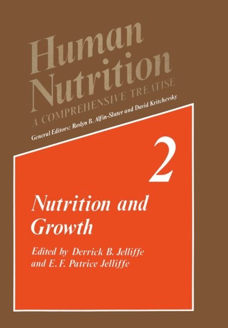 E.F.P. Jelliffe, D.B. Jelliffe - Nutrition and Growth, E-bok