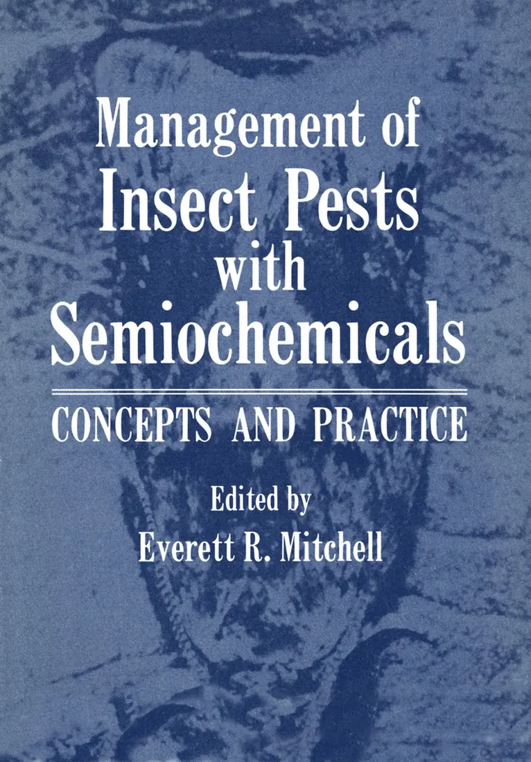 Everett Mitchell - Management of Insect Pests with Semiochemicals, Häftad. Tillgänglighet: Lägg i varukorg
