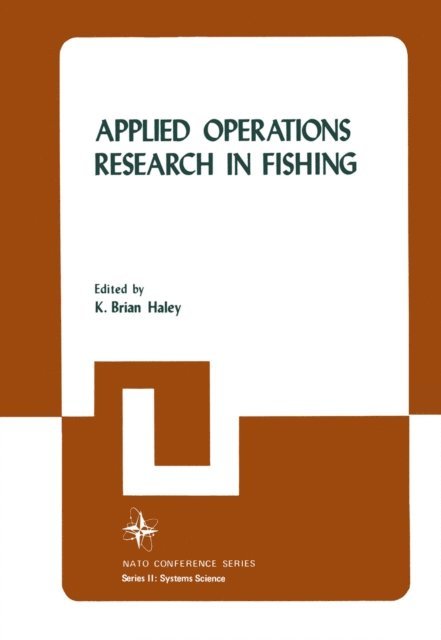 K. Brian Haley - Applied Operations Research in Fishing, E-bok