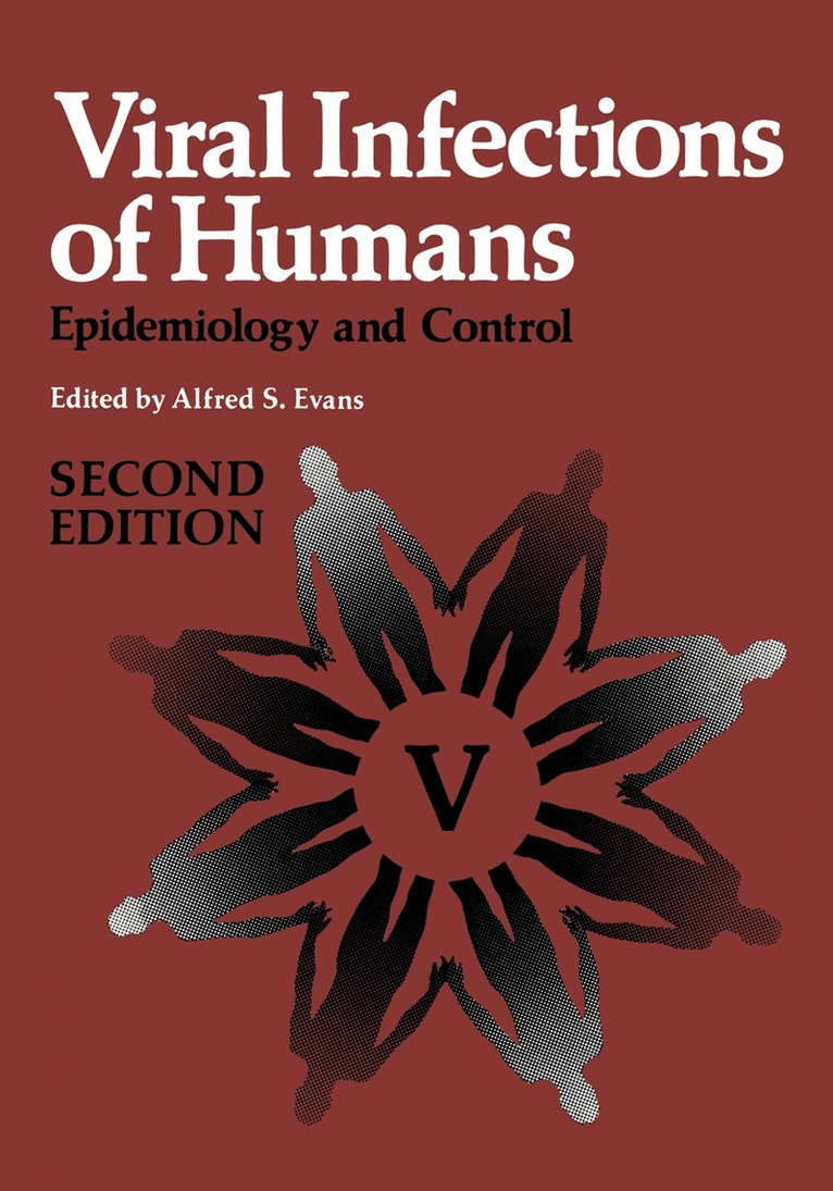 Alfred S. Evans - Viral Infections of Humans, Häftad