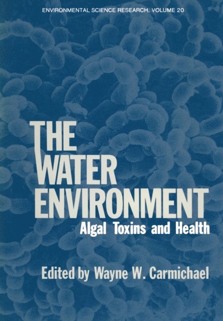 Wayne Carmichael - Water Environment, E-bok