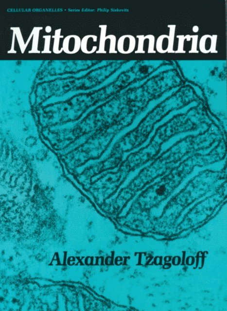 Alexander Tzagoloff - Mitochondria, E-bok