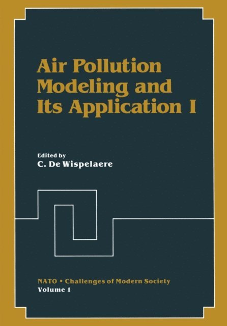 C. De Wispelaere - Air Pollution Modeling and Its Application I, E-bok
