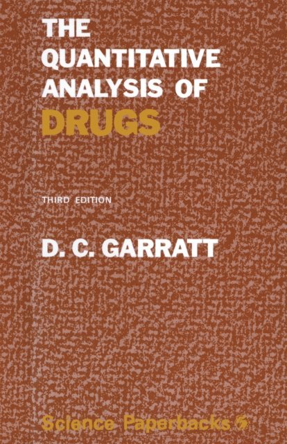 Donald Clarence. Garratt - Quantitative Analysis of Drugs, E-bok