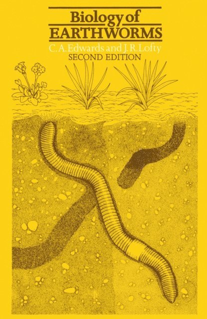 Wilfrid Norman Edwards - Biology of Earthworms, E-bok