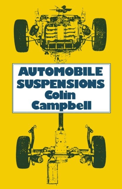 Colin Campbell - Automobile Suspensions, E-bok