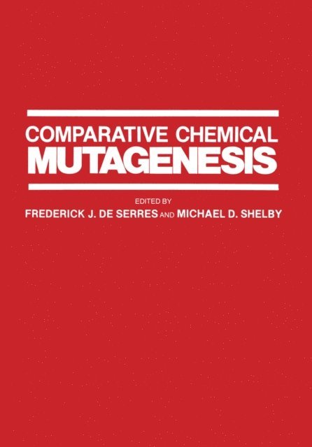 Frederick De Serres - Comparative Chemical Mutagenesis, E-bok