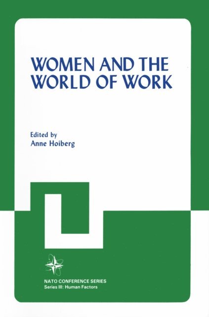 Anne Hoiberg - Women and the World of Work, E-bok