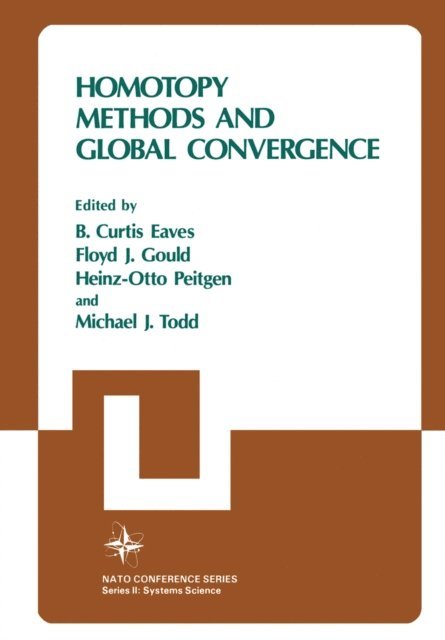 B. Curtis Eaves - Homotopy Methods and Global Convergence, E-bok