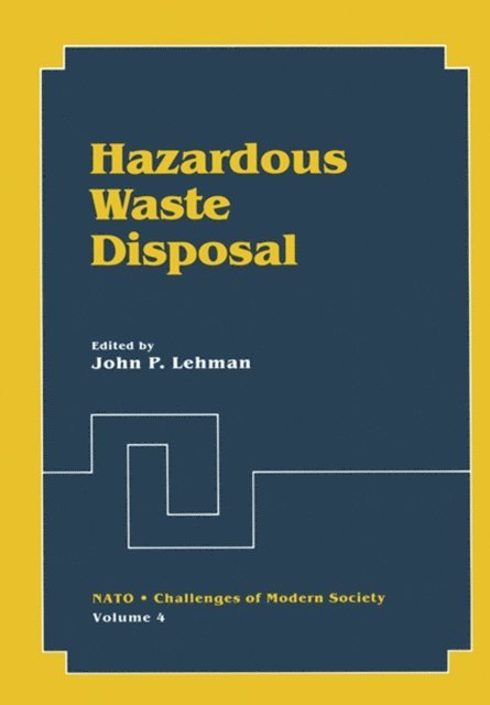 John P. Lehman - Hazardous Waste Disposal, E-bok