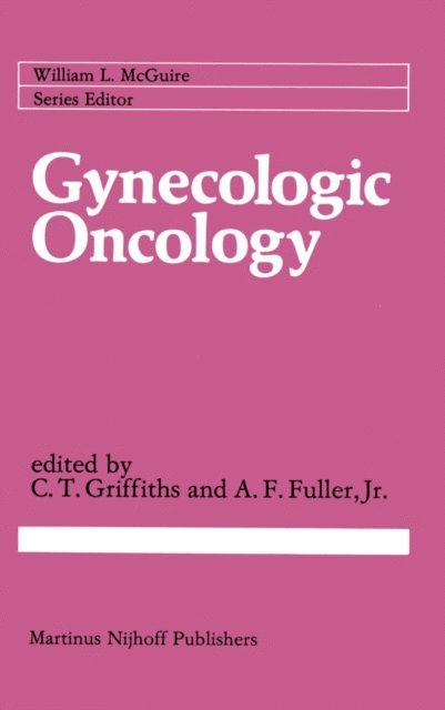 Arlan F. Fuller, C.T. Griffiths - Gynecologic Oncology, E-bok