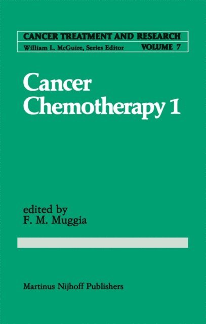Franco M. Muggia - Cancer Chemotherapy 1, E-bok