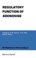 Regulatory Function of Adenosine