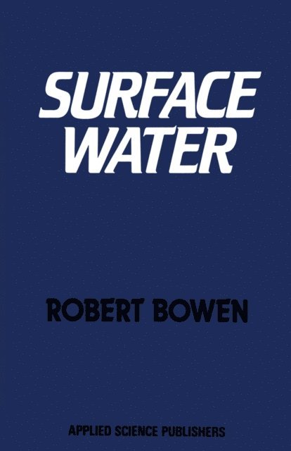 Robert. Bowen - Surface Water, E-bok