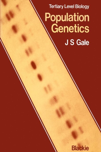 J. S. Gale - Population Genetics, E-bok