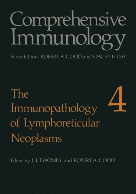 J. Twomey - Immunopathology of Lymphoreticular Neoplasms, E-bok