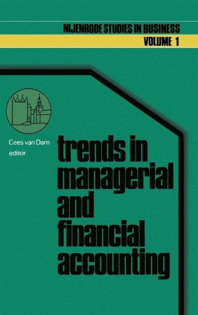 Cees van Dam - Trends in managerial and financial accounting, E-bok