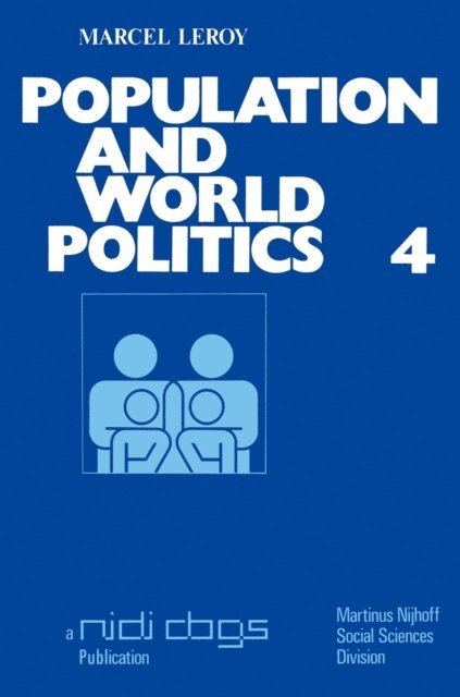 M. Leroy - Population and world politics, E-bok
