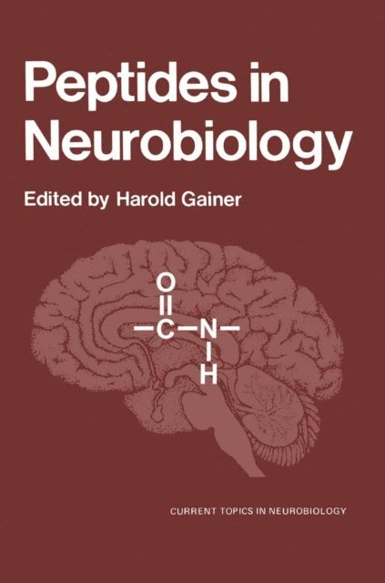 Harold Gainer - Peptides in Neurobiology, E-bok