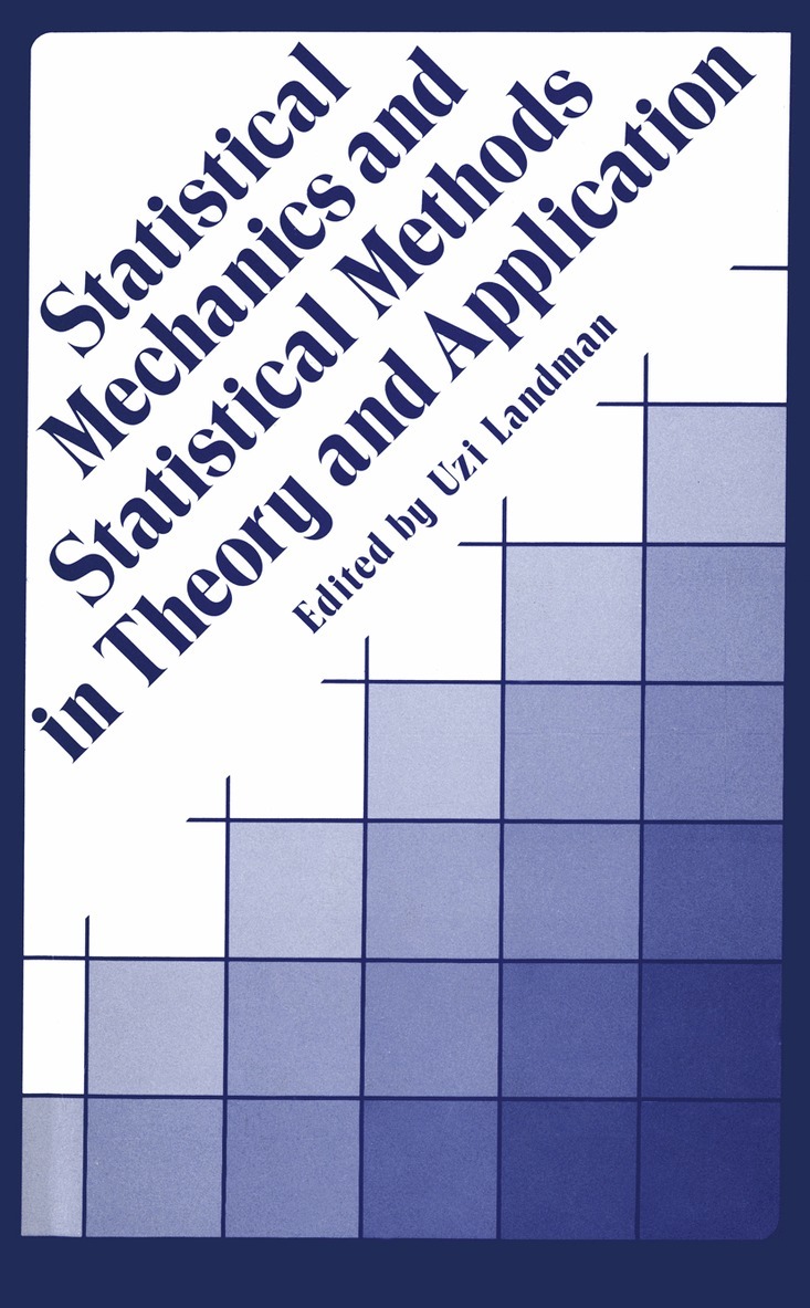 Uzi Landman - Statistical Mechanics and Statistical Methods in Theory and Applications, Häftad. Tillgänglighet: Lägg i varukorg