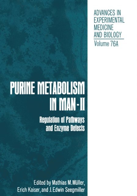Mathias M. Muller - Purine Metabolism in Man-II, E-bok