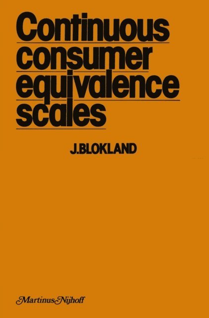 J. Blokland - Continuous Consumer Equivalence Scales, E-bok