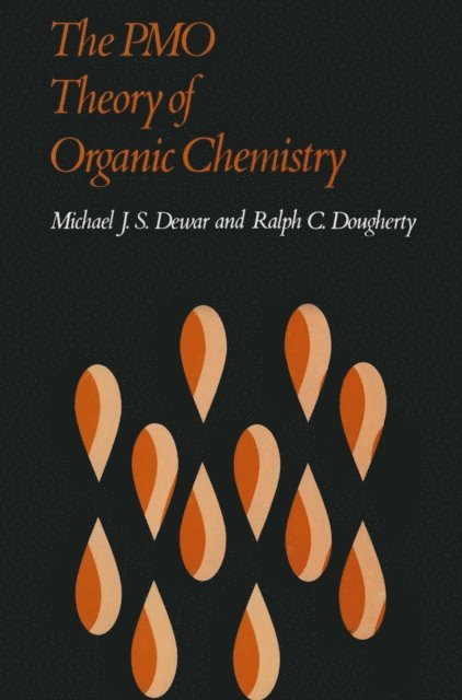 Michael Dewar - PMO Theory of Organic Chemistry, E-bok