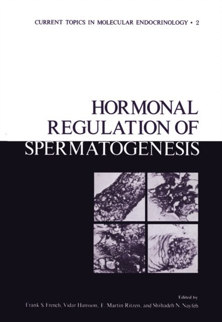 Frank French - Hormonal Regulation of Spermatogenesis, E-bok. Tillgänglighet: Lägg i varukorg