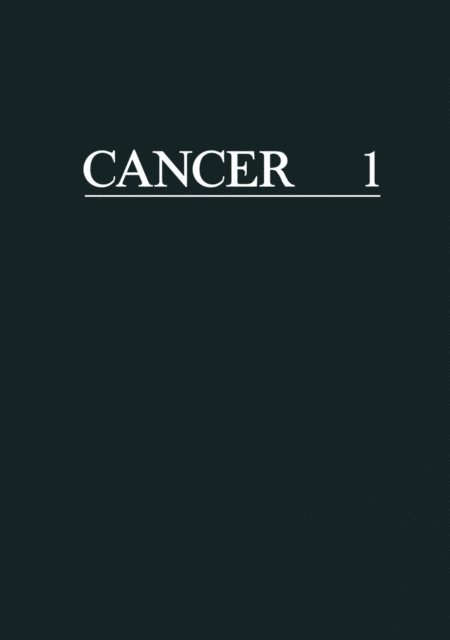 Frederick Becker - Cancer. A Comprehensive Treatise, E-bok