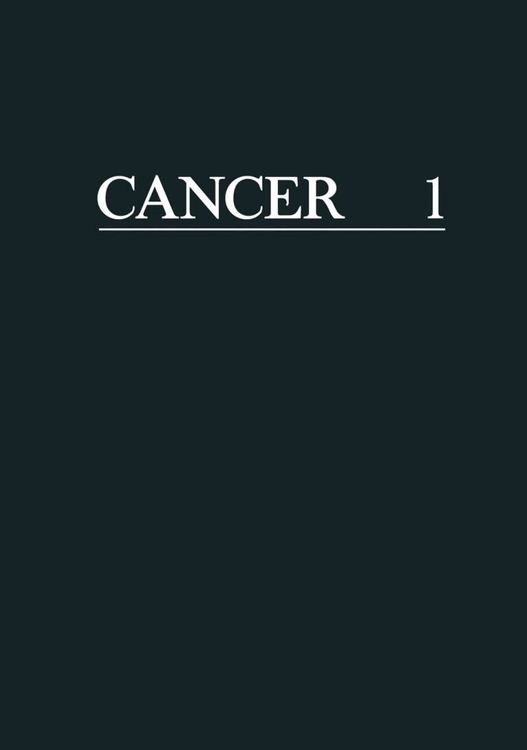 Frederick Becker - Cancer. A Comprehensive Treatise, Häftad