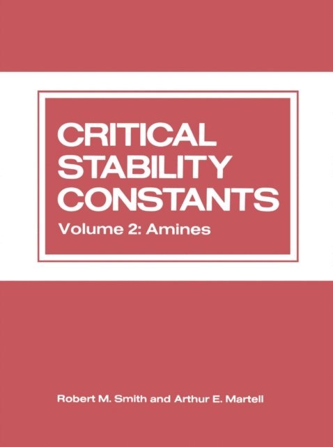Arthur Martell - Critical Stability Constants, E-bok