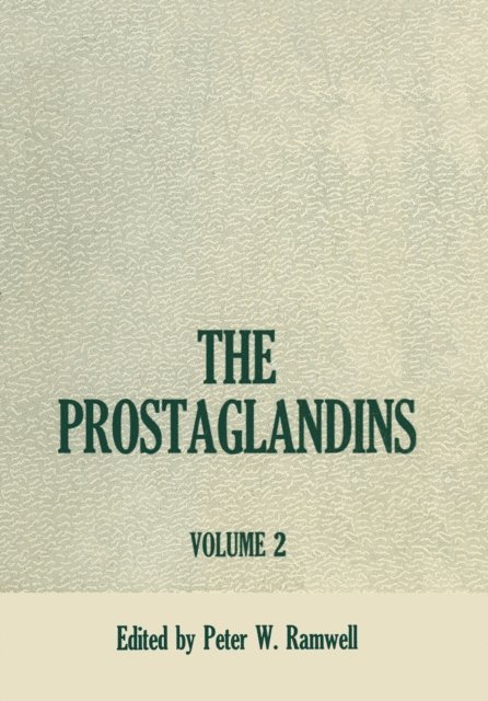 Peter Ramwell - Prostaglandins, E-bok
